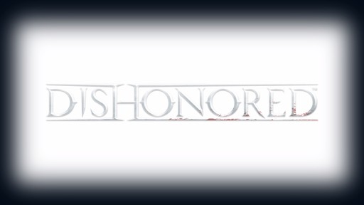 Dishonored - Убить нельзя усыпить.